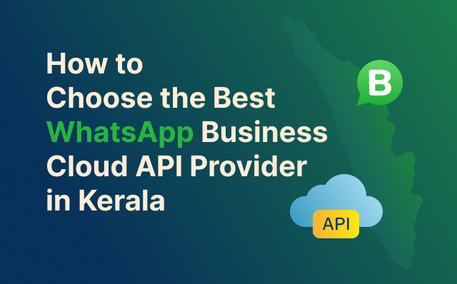best whatsapp business cloud api provider in kerala