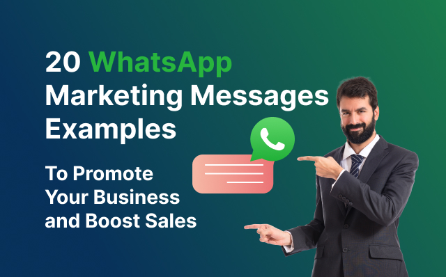 20 whatsapp marketing messages examples