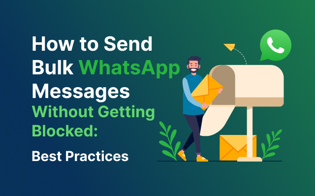 how to send bulk whatsapp messages