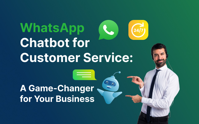 WhatsApp Chatbot for Customer Service