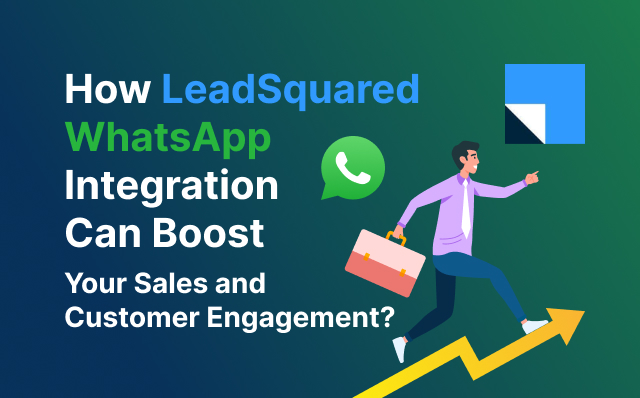 leadsquared whatsapp integration