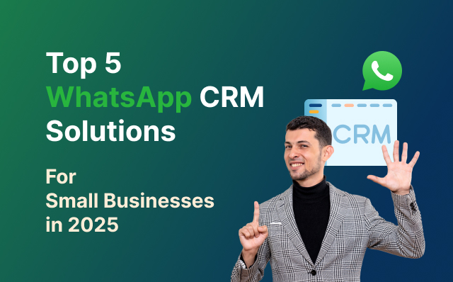 whatsapp crm for small businesses