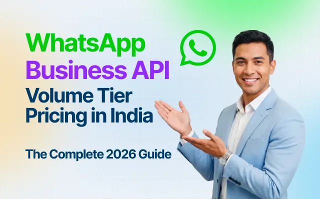 WhatsApp Business API volume tier pricing India 2026 — complete INR rate card for utility, authentication and marketing messages