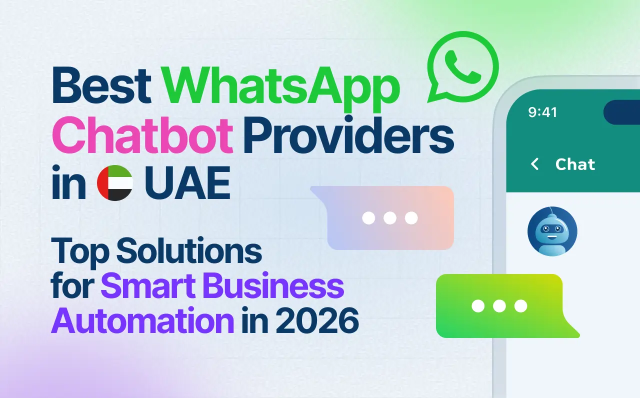 Comparison of the best WhatsApp chatbot providers in UAE including Happilee, WATI, YCloud, Direct7 Networks, and Rasayel for business automation in 2026