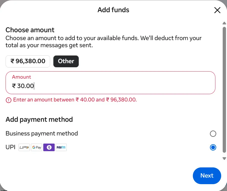 WhatsApp Business Manager Add Funds screen showing a 40 rupee minimum top up and UPI payment method selection with GPay, PhonePe, and Paytm